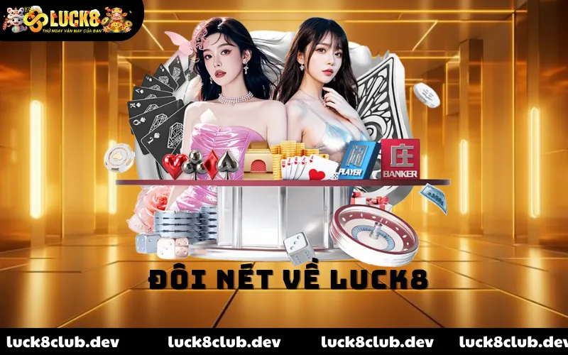 Đôi nét về nền tảng cá cược hàng đầu Lucky8